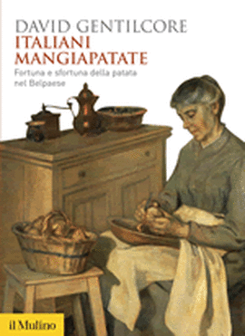 Cover articolo David GENTILCORE, Italiani mangiapatate